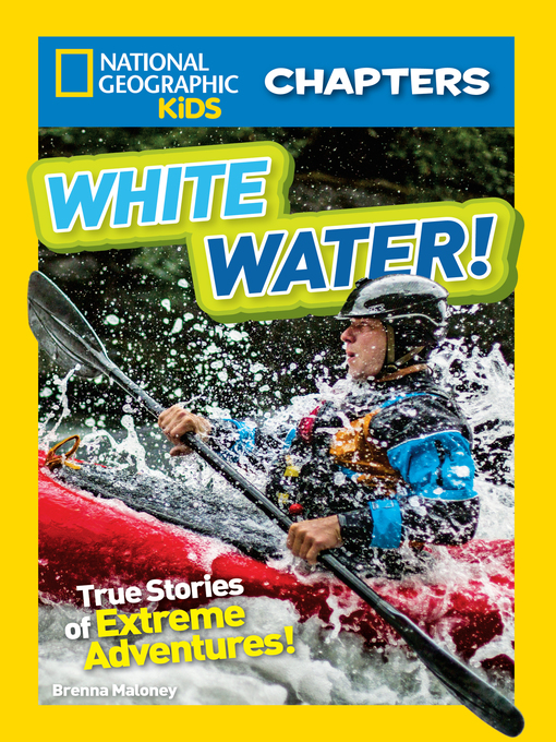 Title details for National Geographic Kids Chapters by Brenna Maloney - Available